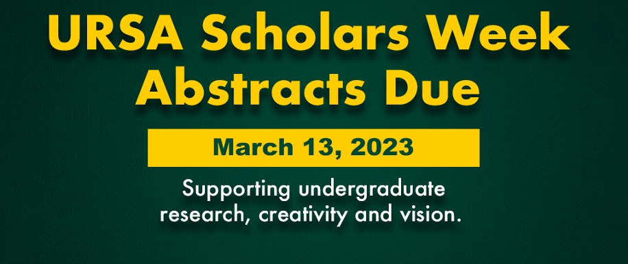 URSA Scholars Week Deadline Banner
